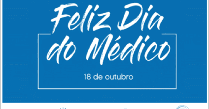 Dia do Médico merece ser lembrado e celebrado