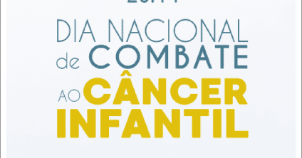 23 de novembro – Dia Nacional de Combate ao Câncer Infantil