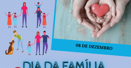 Feliz Dia da Família!