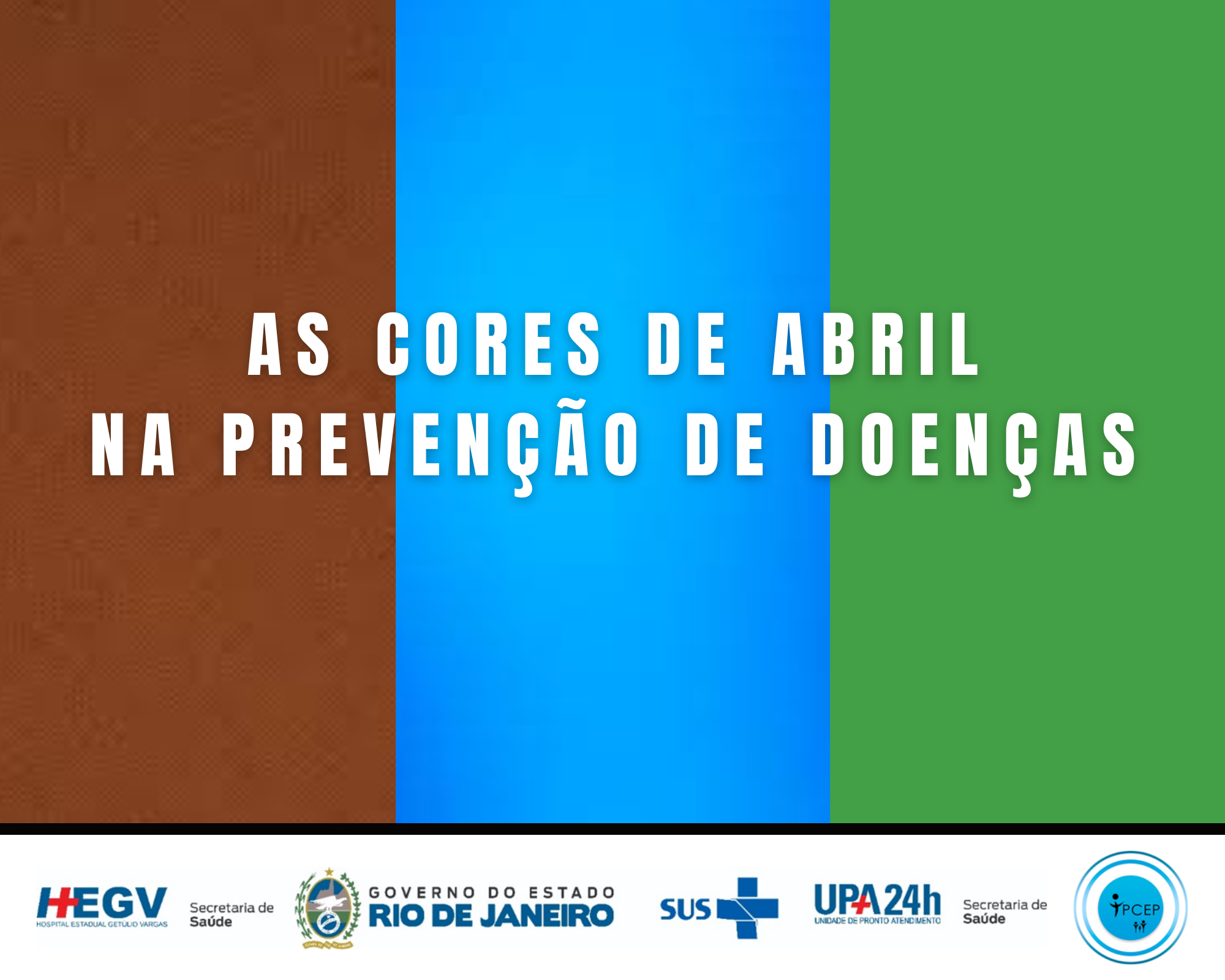 As cores de abril na prevenção de doenças