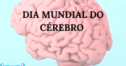 Dia Mundial do Cérebro – como manter a mente saudável