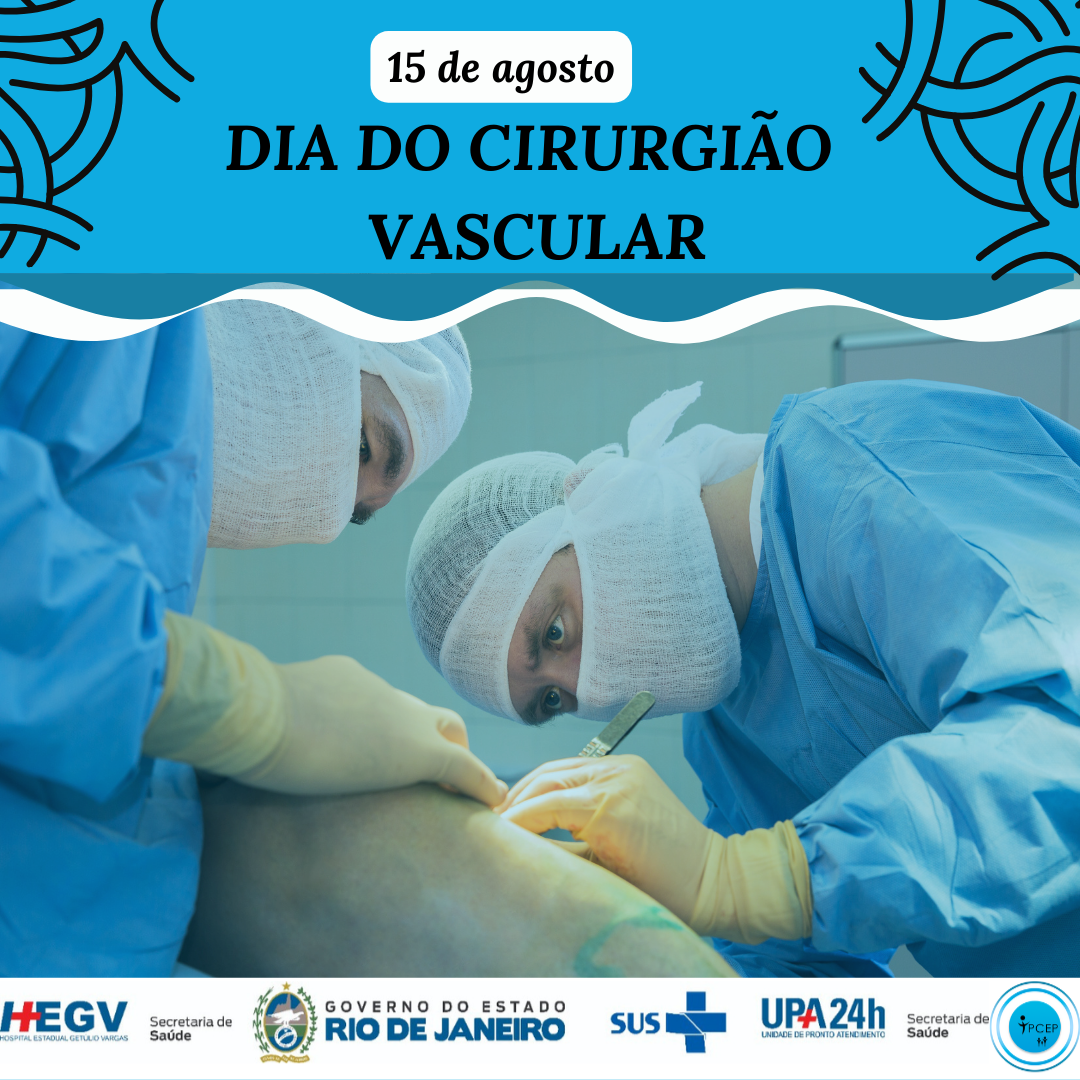 Agosto Azul Vermelho e o Dia do Cirurgião Vascular