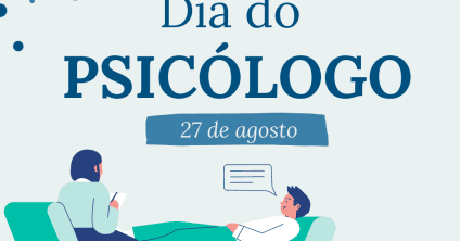 Dia Nacional do Psicólogo – Ouvindo o indivíduo e cuidando da coletividade