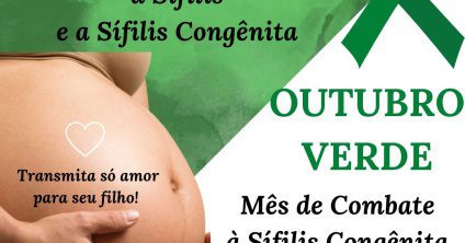 Outubro Verde promove conscientização sobre sífilis congênita