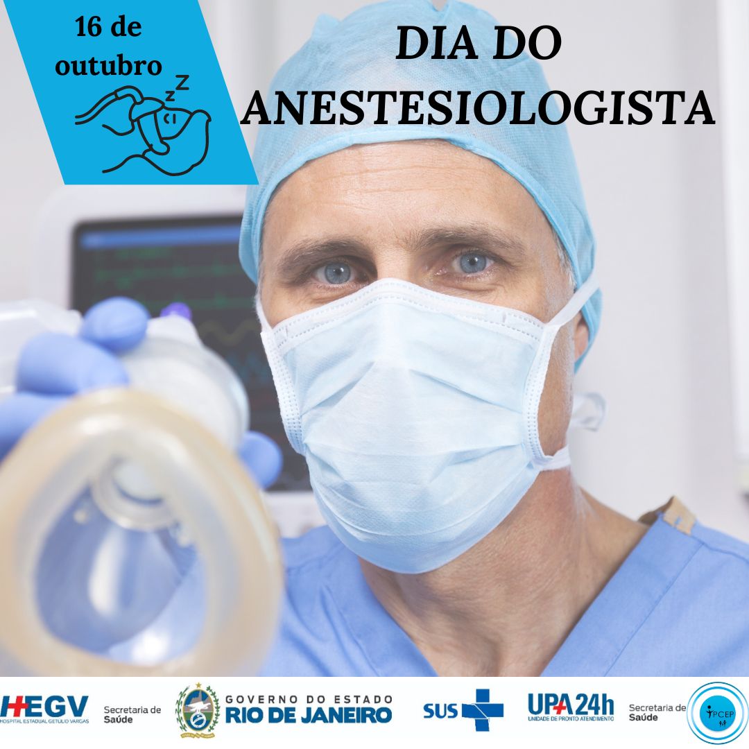 16 de Outubro – Dia do Anestesiologista e Dia Mundial da Anestesia