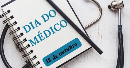 Dia do Médico merece ser lembrado e celebrado