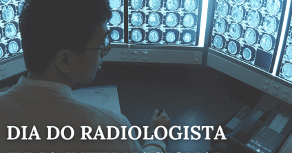 8 de novembro – Dia do Médico Radiologista