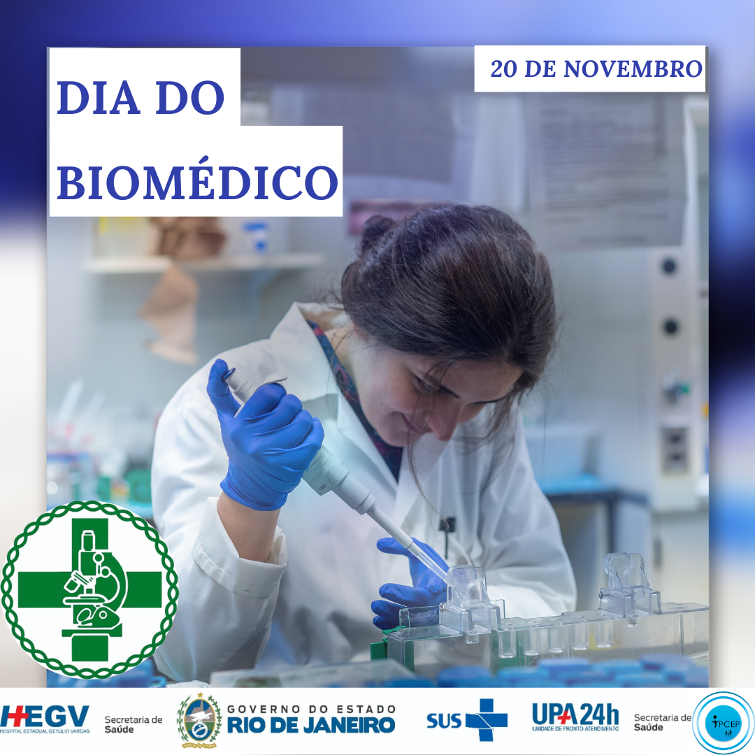 20 de novembro – Dia Nacional do Biomédico