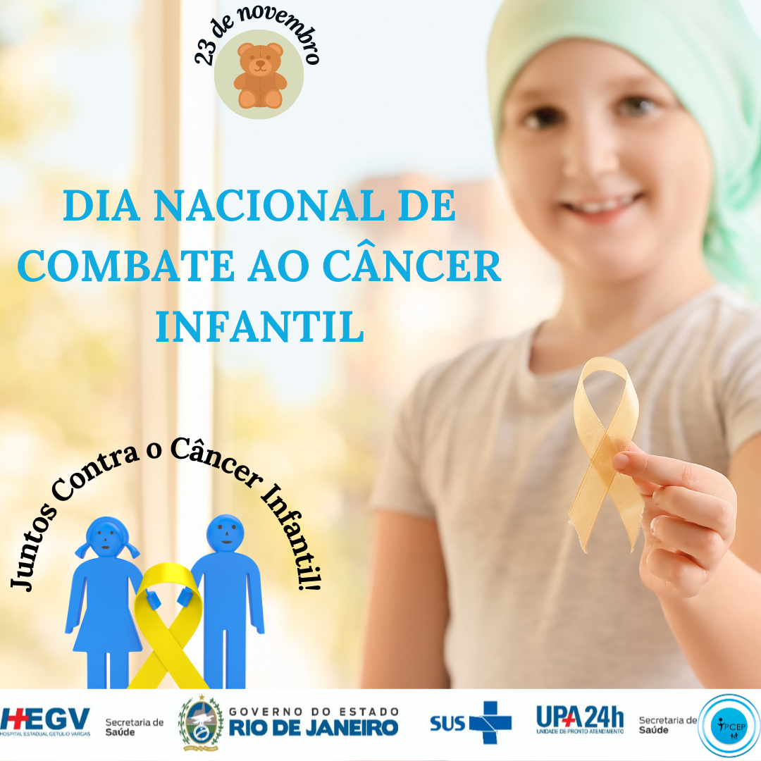 23 de novembro – Dia Nacional de Combate ao Câncer Infantil