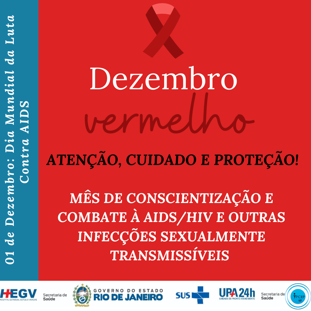 Dezembro Vermelho: Dia Mundial de Luta contra a AIDS