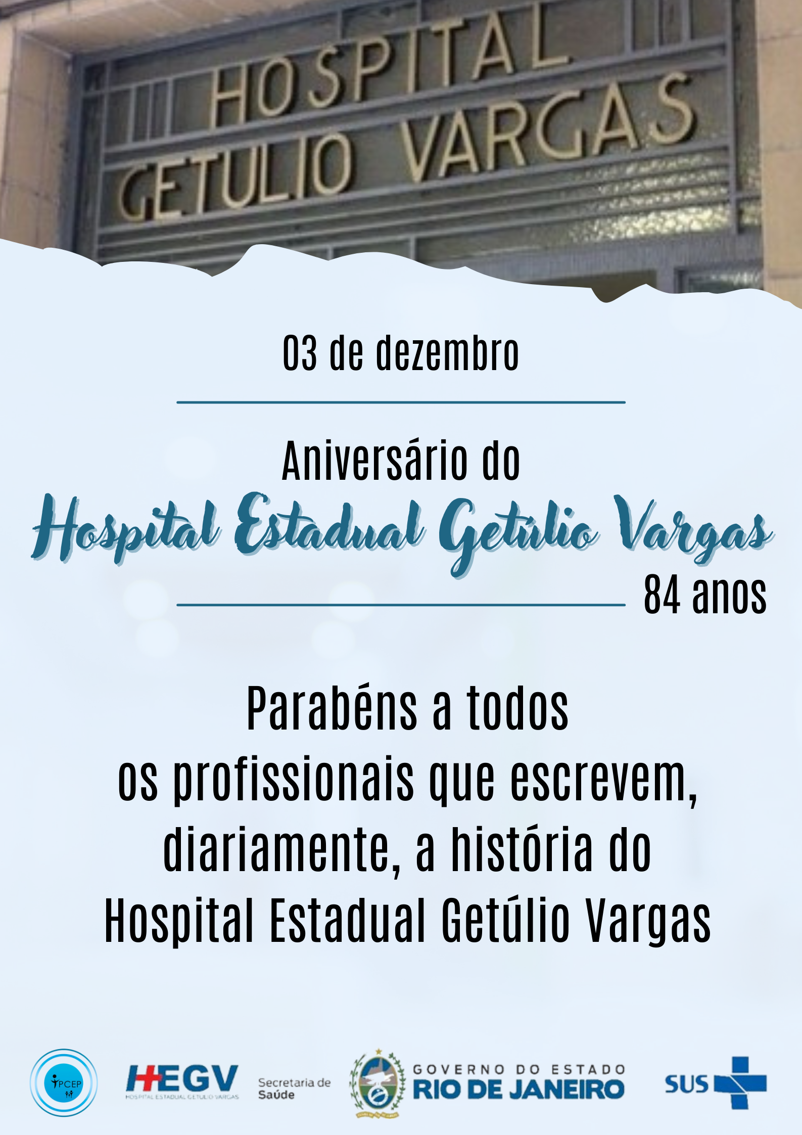 Hospital Estadual Getúlio Vargas – 84 anos « Positiva Instituto Social