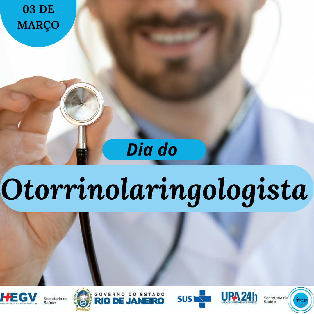 03 de março: parabéns pelo Dia do Médico Otorrinolaringologista!