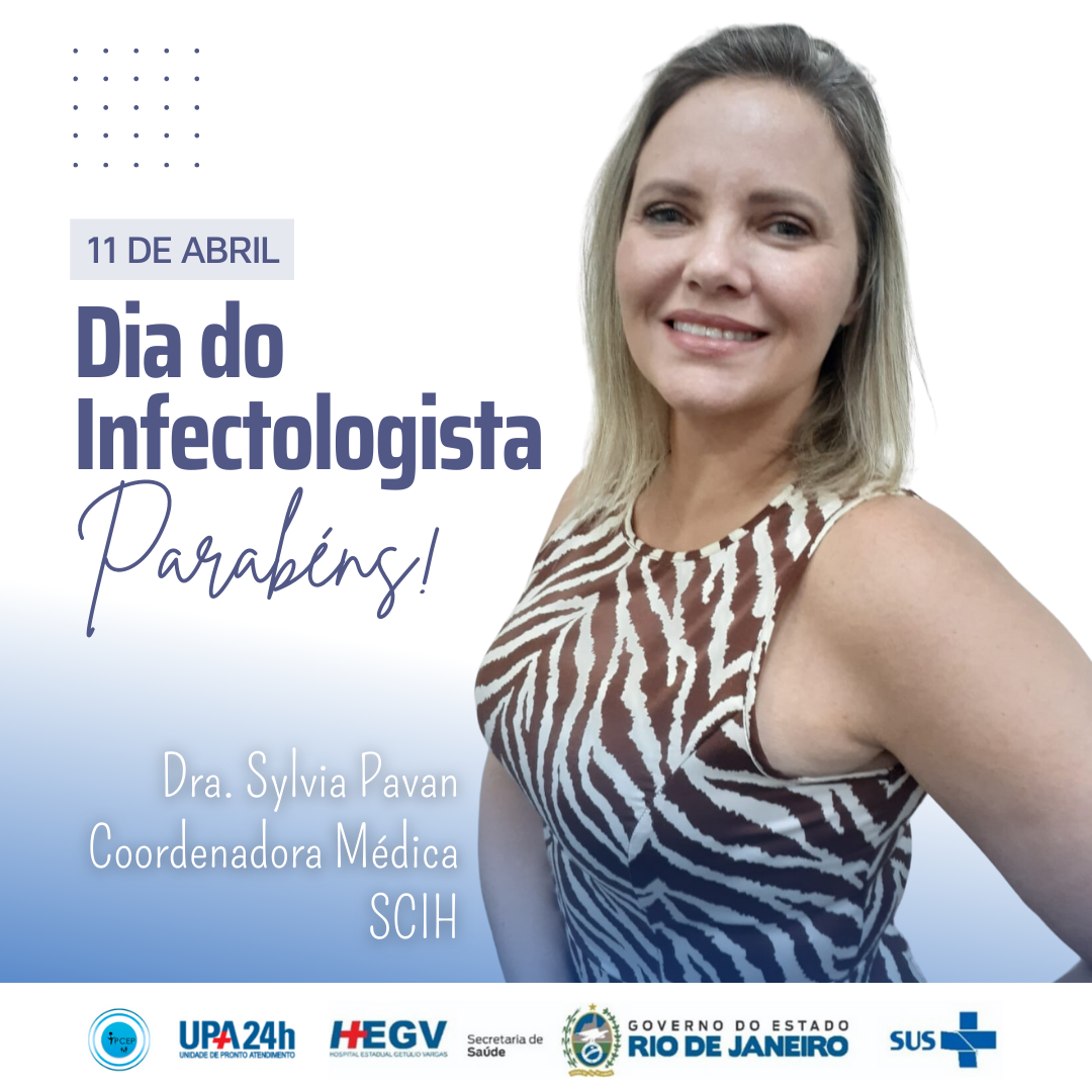 11 de abril – Dia do Infectologista