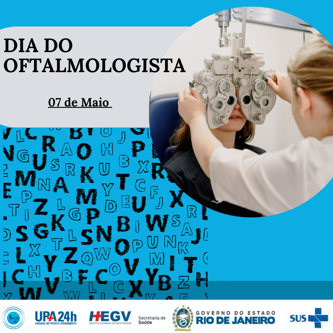 07 de maio – Dia do Oftalmologista