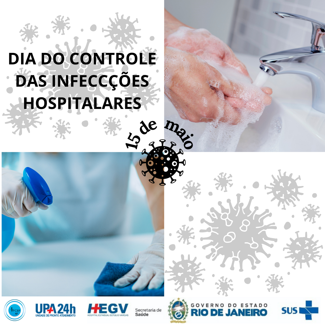 Dia Nacional do Controle das Infecções Hospitalares