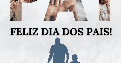 Mensagem – Dia dos Pais