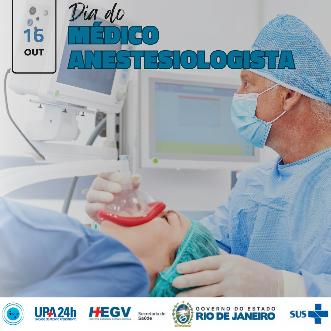 16 de Outubro – Dia do Anestesiologista e Dia Mundial da Anestesia