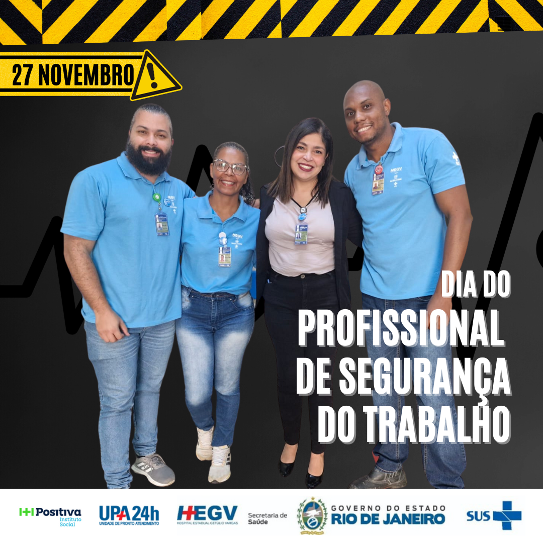 Dia do Profissional de Segurança do Trabalho é celebrado no Complexo Estadual de Saúde da Penha