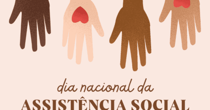 07 de dezembro – Dia Nacional da Assistência Social