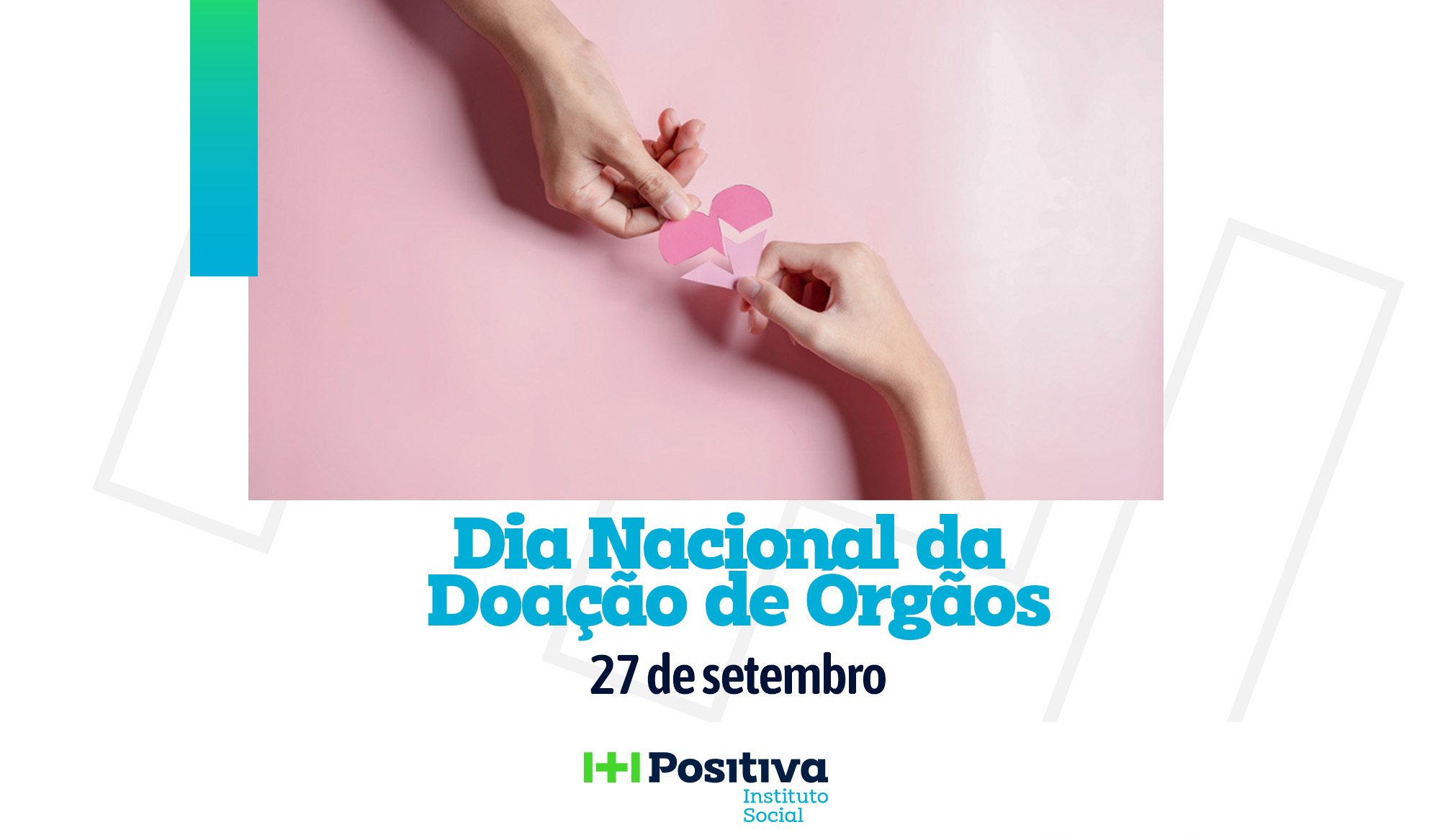 Dia Nacional da Doação de Órgãos: O Poder de Salvar Vidas