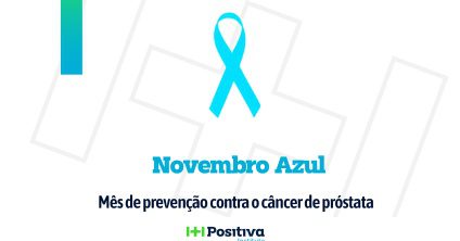 Novembro Azul: Conscientização e Prevenção para a Saúde Masculina